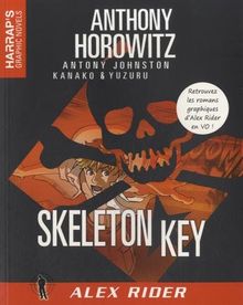 Alex Rider. Vol. 3. Skeleton Key