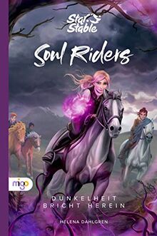 Star Stable: Soul Riders 3: Dunkelheit bricht herein