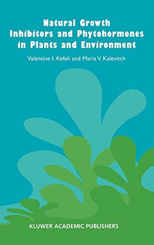 Natural Growth Inhibitors and Phytohormones in Plants and Environment