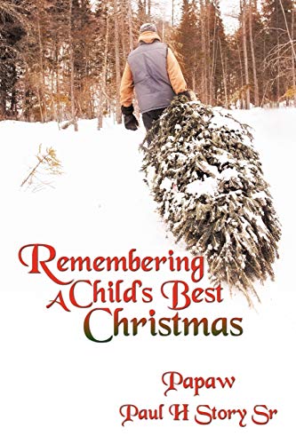 Remembering A Child's Best Christmas
