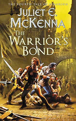 The Warrior's Bond: The Fourth Tale of Einarinn (Tales of Einarinn, Band 4)