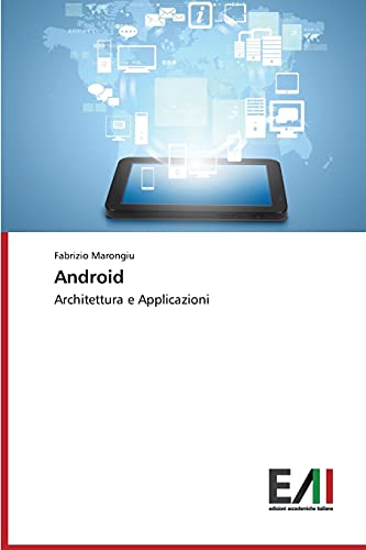 Android: Architettura e Applicazioni