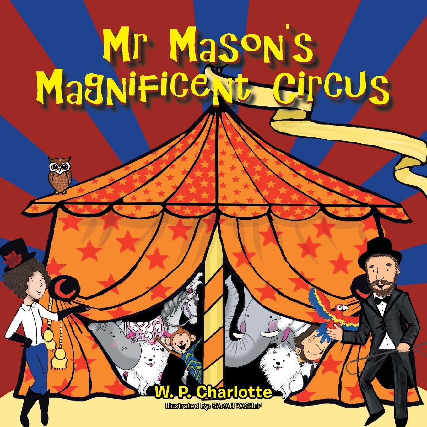 Mr Mason’s Magnificent Circus