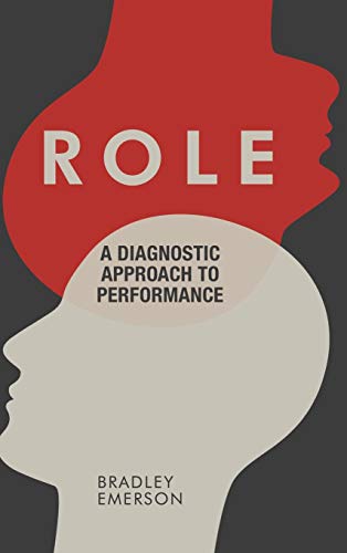 Role: A Diagnostic Approach to Performance