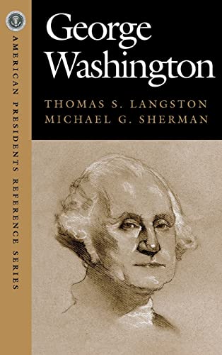 George Washington (American Presidents Reference Series)