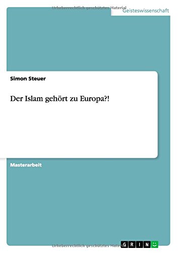 Der Islam gehört zu Europa?!