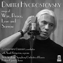 Hvorostovsky sings of War, Peace, Love and Sorrow