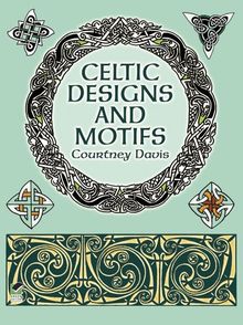 Celtic Designs and Motifs (Dover Pictorial Archives)