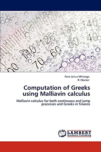 Computation of Greeks using Malliavin calculus: Malliavin calculus for both continuous and jump processes and Greeks in finance