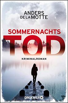 Sommernachtstod: Kriminalroman