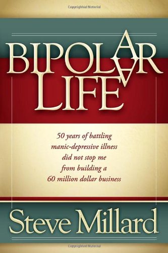 A Bipolar Life
