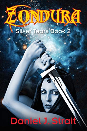 Zondura: Silver Tears Book 2
