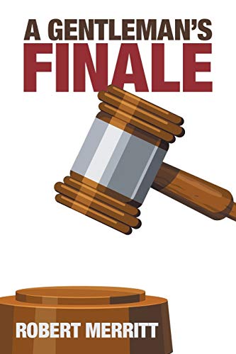 A Gentleman’s Finale