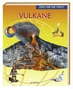 Zeig mir die Welt. Vulkane