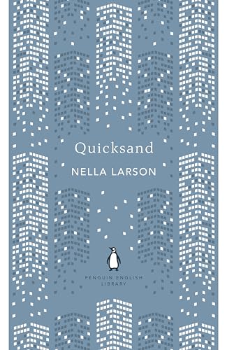 Nella Larsen Quicksand (The Penguin English Library)