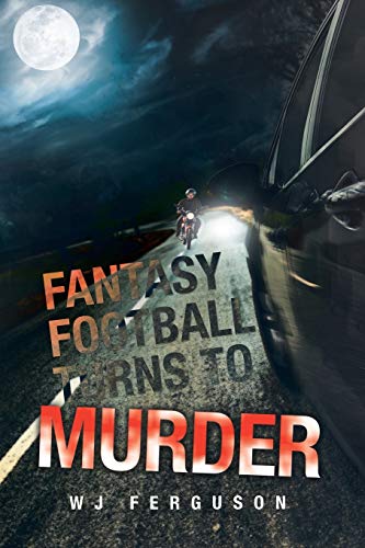 Fantasy Football Turns to Murder
