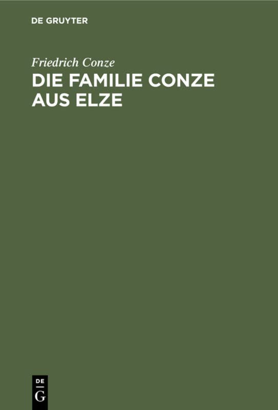 Die Familie Conze aus Elze