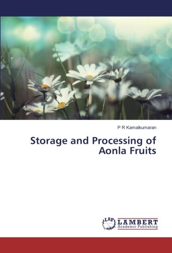 Storage and Processing of Aonla Fruits