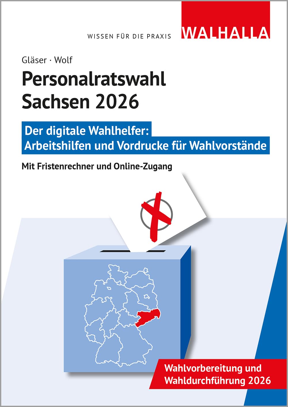 CD-ROM Personalratswahl Sachsen 2026: Arbeitshilfen und Vordrucke für Wahlvorstände; Mit Fristenrechner und Online-Zugang