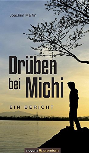 Drüben bei Michi: Ein Bericht