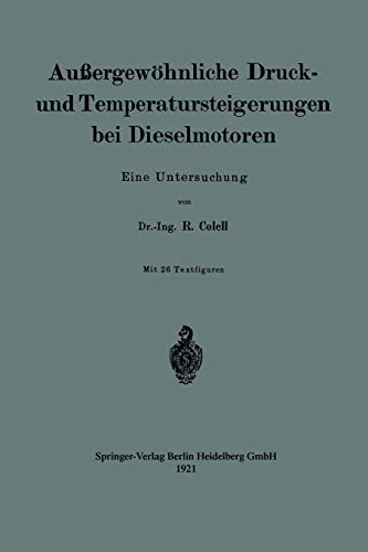 Außergewöhnliche Druck- und Temperatursteigerungen bei Dieselmotoren: Eine Untersuchung