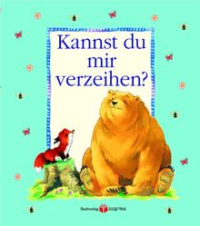 Kannst du mir verzeihen?