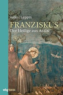 Franziskus von Assisi von Volker Leppin | Buch | Zustand gut