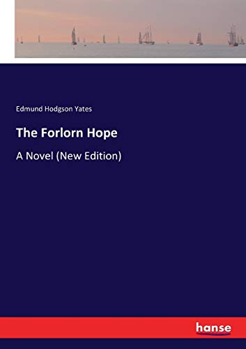 The Forlorn Hope: A Novel (New Edition)
