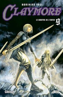 Claymore. Vol. 9. Le gouffre de l'enfer