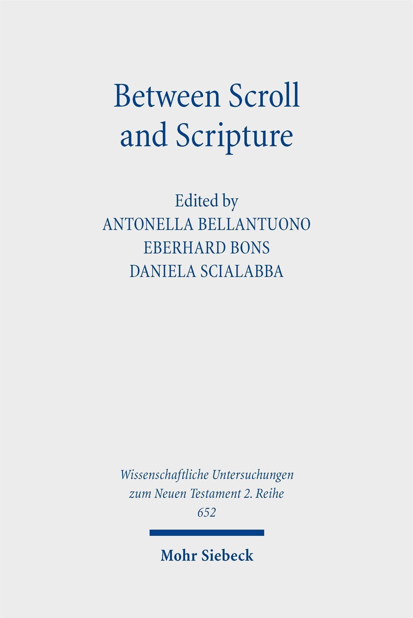 Between Scroll and Scripture - Neuware