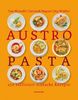 Austro Pasta. 250 raffiniert einfache Rezepte