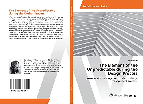 The Element of the Unpredictable during the Design Process: How can this be integrated within the design management process?
