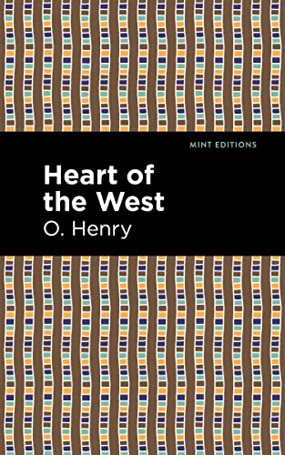 Heart of the West (Mint Editions―Short Story Collections and Anthologies)