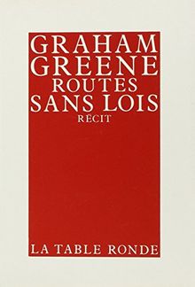 Routes sans lois