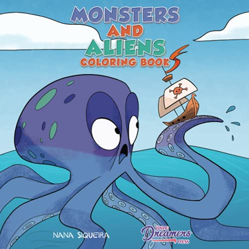 Monsters and Aliens Coloring Book: For Kids Ages 4-8 (Young Dreamers Press Kids Coloring Books, Band 7)