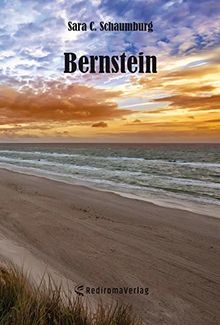 Bernstein von Schaumburg, Sara C. | Buch | Zustand sehr gut