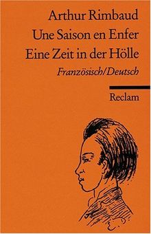 Une Saison en Enfer / Eine Zeit in der Hölle