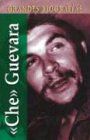 Che Guevara (Grandes biografias series / Great Biographies Series)