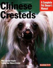 Chinese Cresteds (Complete Pet Owner's Manual)