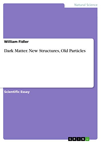 Dark Matter. New Structures, Old Particles