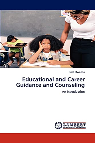 Educational and Career Guidance and Counseling: An Introduction