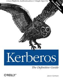 Kerberos: The Definitive Guide (Definitive Guides)