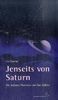 Jenseits von Saturn: Die äußeren Planeten und ihre Zyklen. Eine Astrologie des Kollektiven