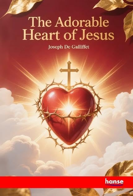 The Adorable Heart of Jesus: DE
