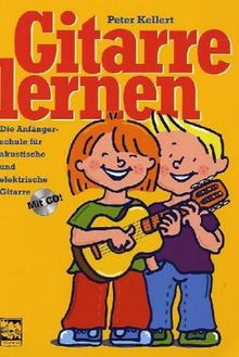 Gitarre lernen mit CD: Die Anfängerschule für akustische und elektrische Gitarre mit CD von Kellert, Peter | Buch | Zustand sehr gut