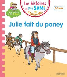 Julie fait du poney : 3-5 ans