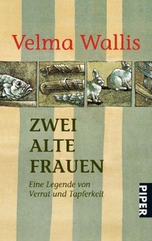 Zwei alte Frauen: Eine Legende von Verrat und Tapferkeit