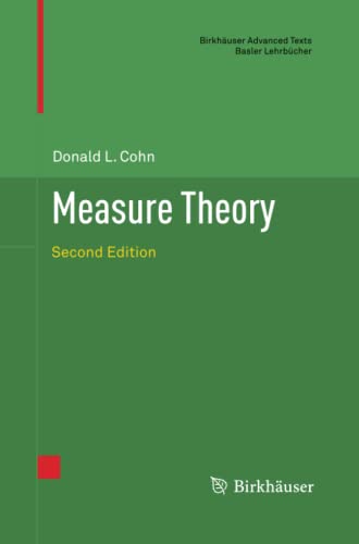 Measure Theory: Second Edition (Birkhäuser Advanced Texts Basler Lehrbücher)