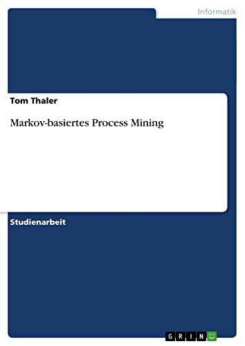 Markov-basiertes Process Mining