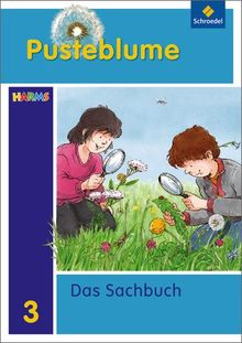 Pusteblume. Das Sachbuch - Ausgabe 2010 für Berlin, Brandenburg und Mecklenburg-Vorpommern: Schülerband 3